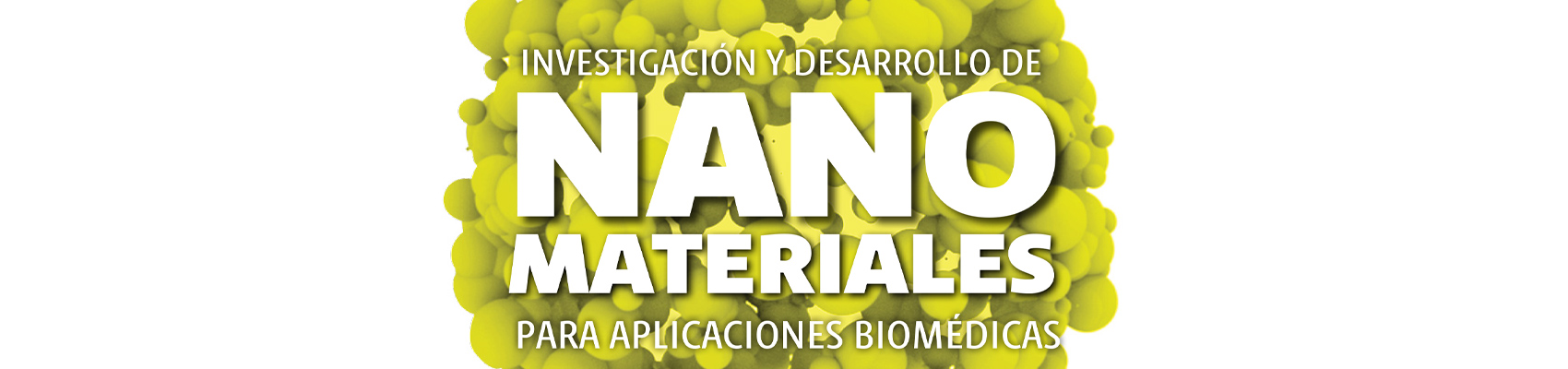 Investigación y desarrollo de nanomateriales para aplicaciones biomédicas